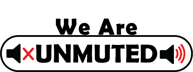 WeAreUnmuted